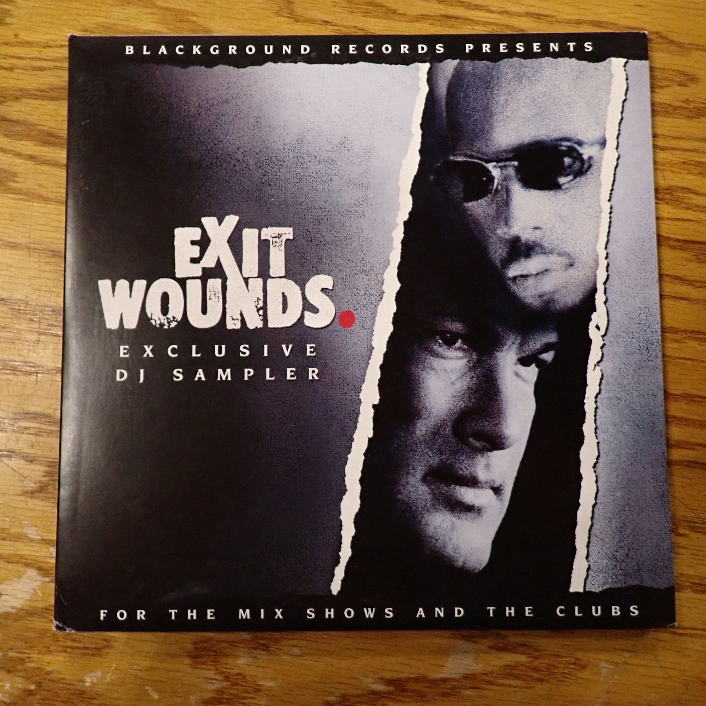 Exit Wounds. (Exclusive DJ Sampler)