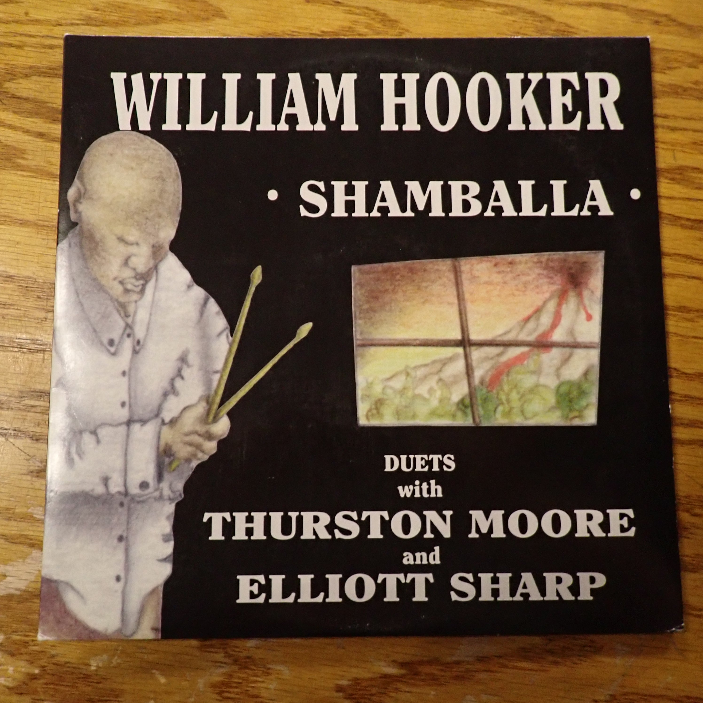 William Hooker, Thurston Moore And Elliott Sharp – Shamballa