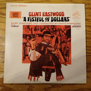 A Fistful Of Dollars (An Original Soundtrack Recording)