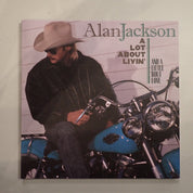 Alan Jackson - A Lot About Livin' (And A Little 'Bout Love)