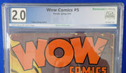 Wow Comics #5 (1942) - PGX (Blue Label) 2.0