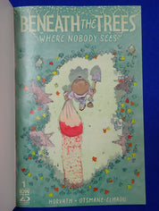 Beneath the Trees Where Nobody Sees #1 Foil Exclusive Cover SIGNED by Cover Artist