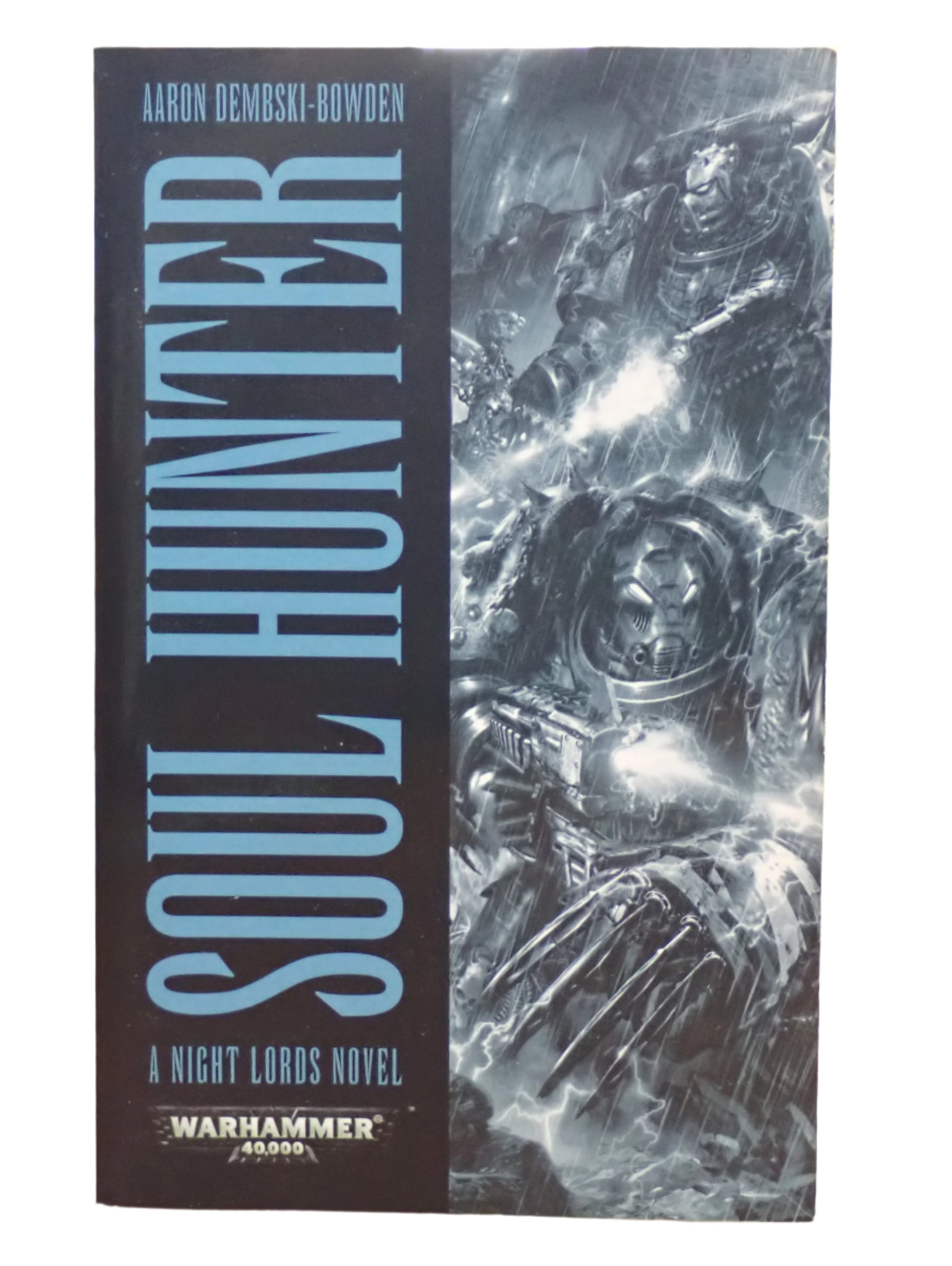 Warhammer - Soul Hunter: A Night Lords Novel (MMPB)