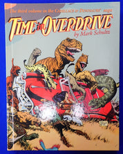 Cadillacs & Dinosaurs: Time in Overdrive - Hardcover (Pre-Owned)