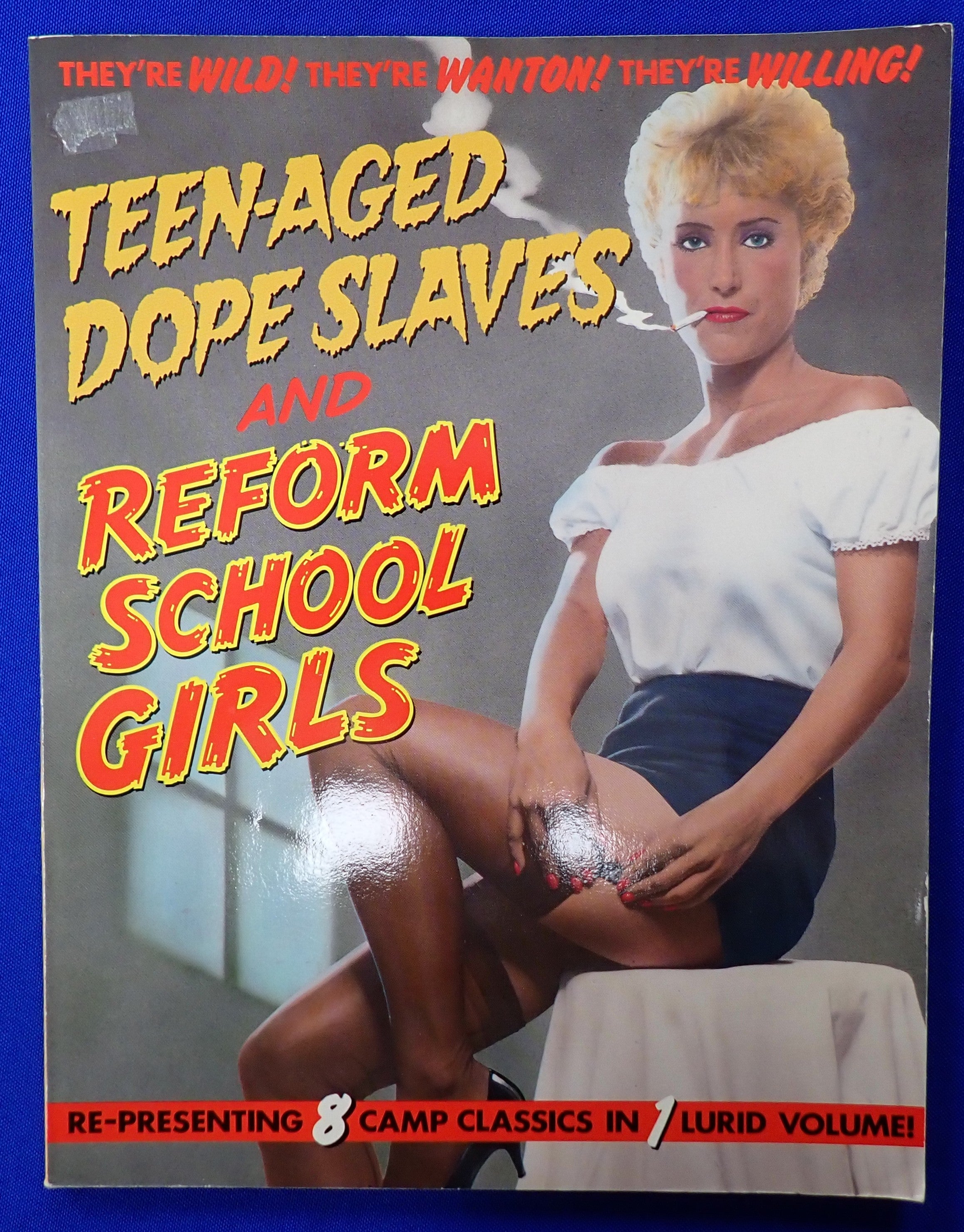 Teen-aged Dope Slaves and Reform School Girls - Softcover (Pre-Owned)