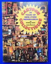 Cartoon Collectibles: 50 Years of Dime-Store Memorabilia - Softcover (Pre-Owned)