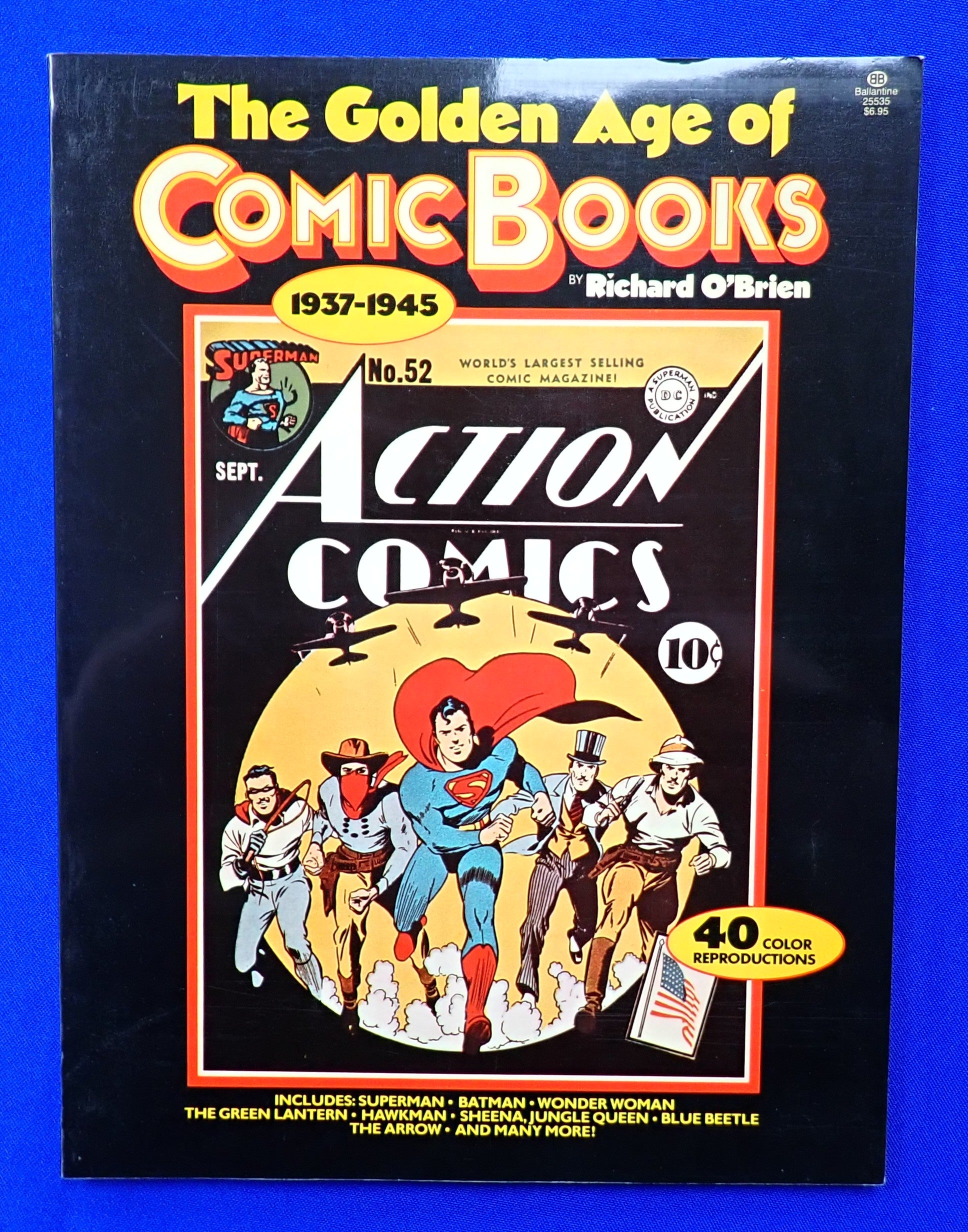 The Golden Age of Comic Books (1937-1945) - Softcover (Pre-Owned)