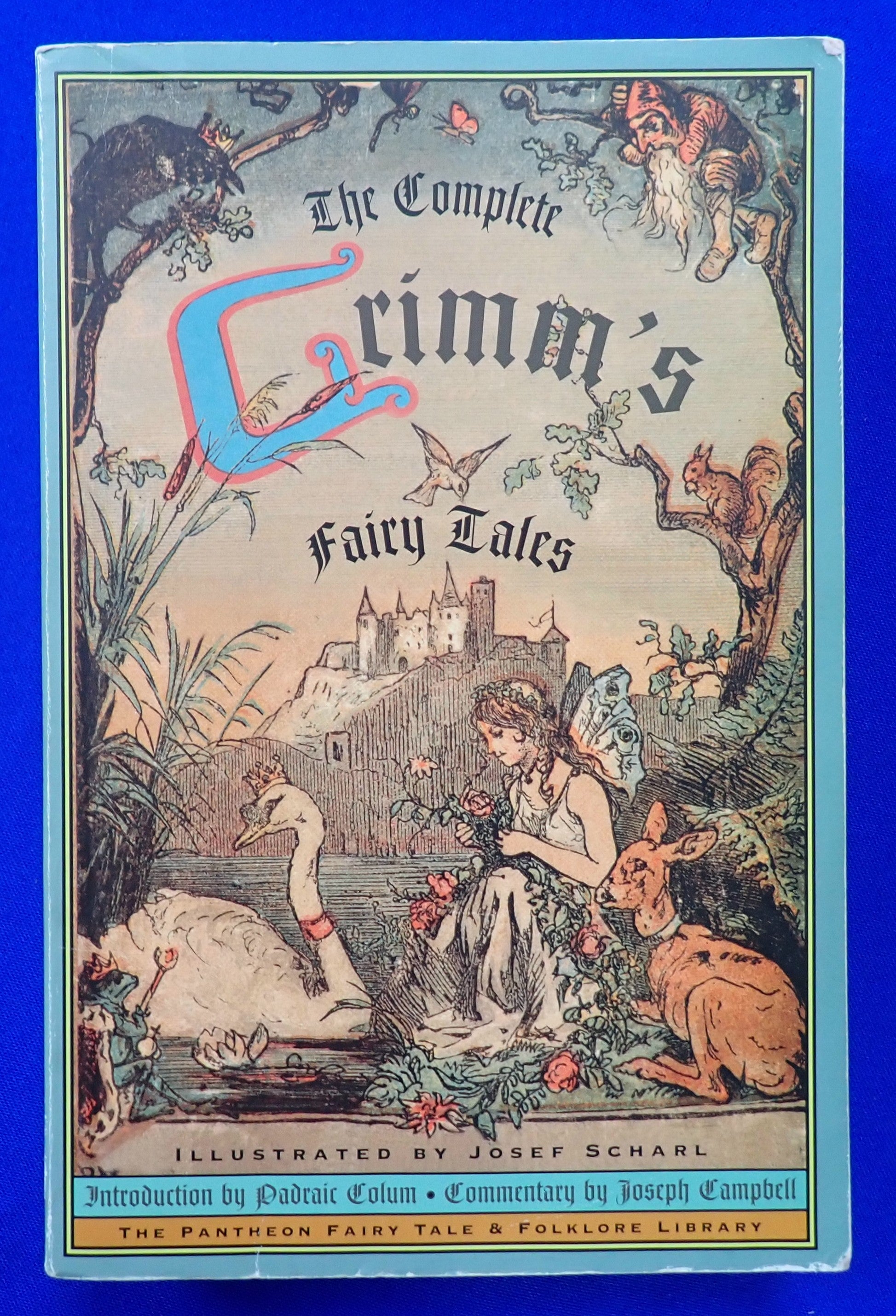 The Complete Grimm's Fairy Tales - Hardcover (Pre-Owned)