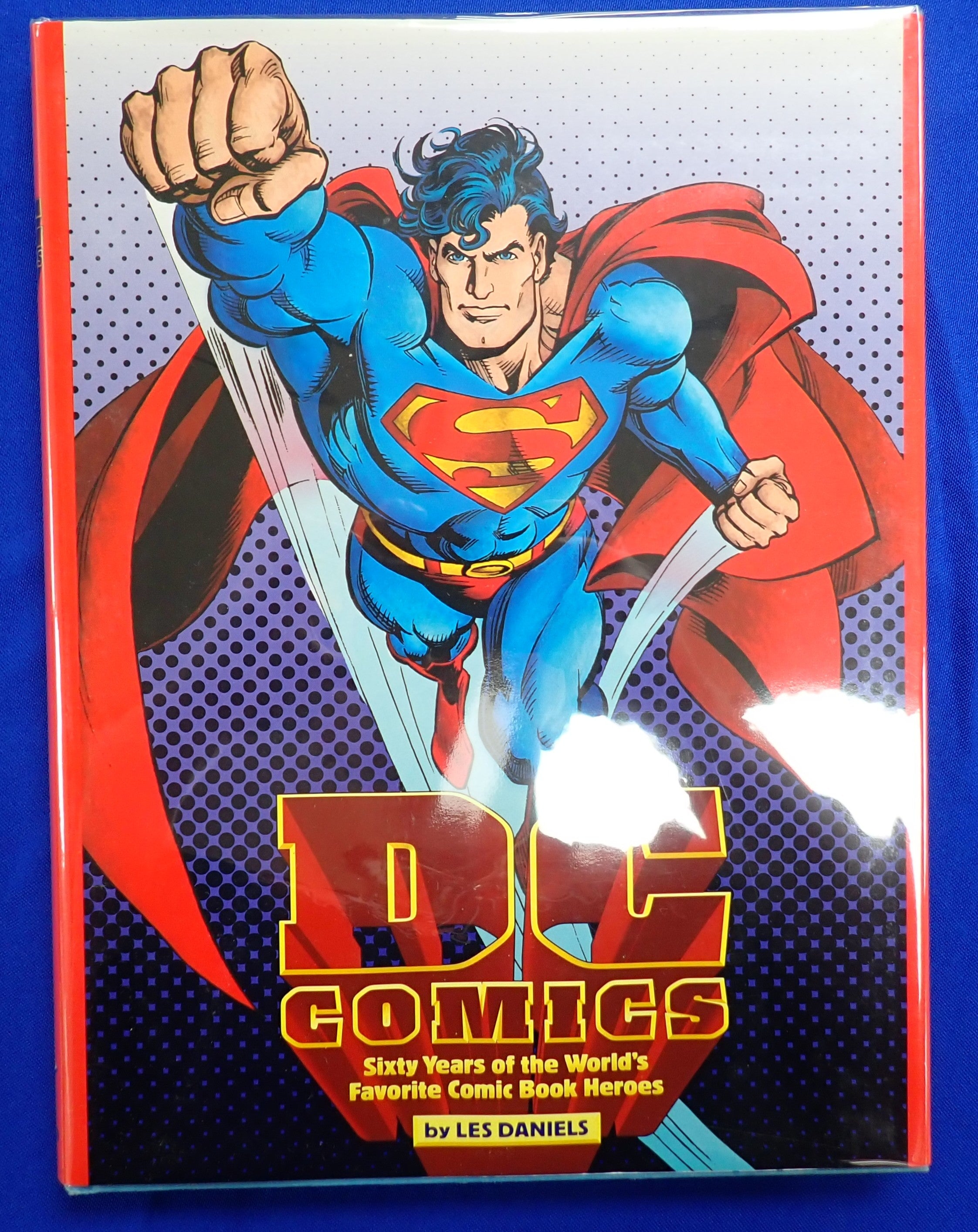 DC Comics: Sixty Years of the World's Favorite Comic Book Heroes - Hardcover (Pre-Owned)