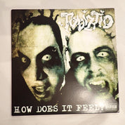 Twiztid – How Does It Feel?