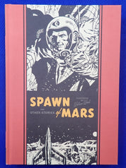 Spawn and Other Stories of Mars - Hardcover (Pre-Owned)