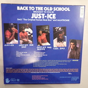 Just Ice - Back To The Old School