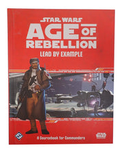 Lead by Example - Star Wars Age of Rebellion [Pre-Owned]