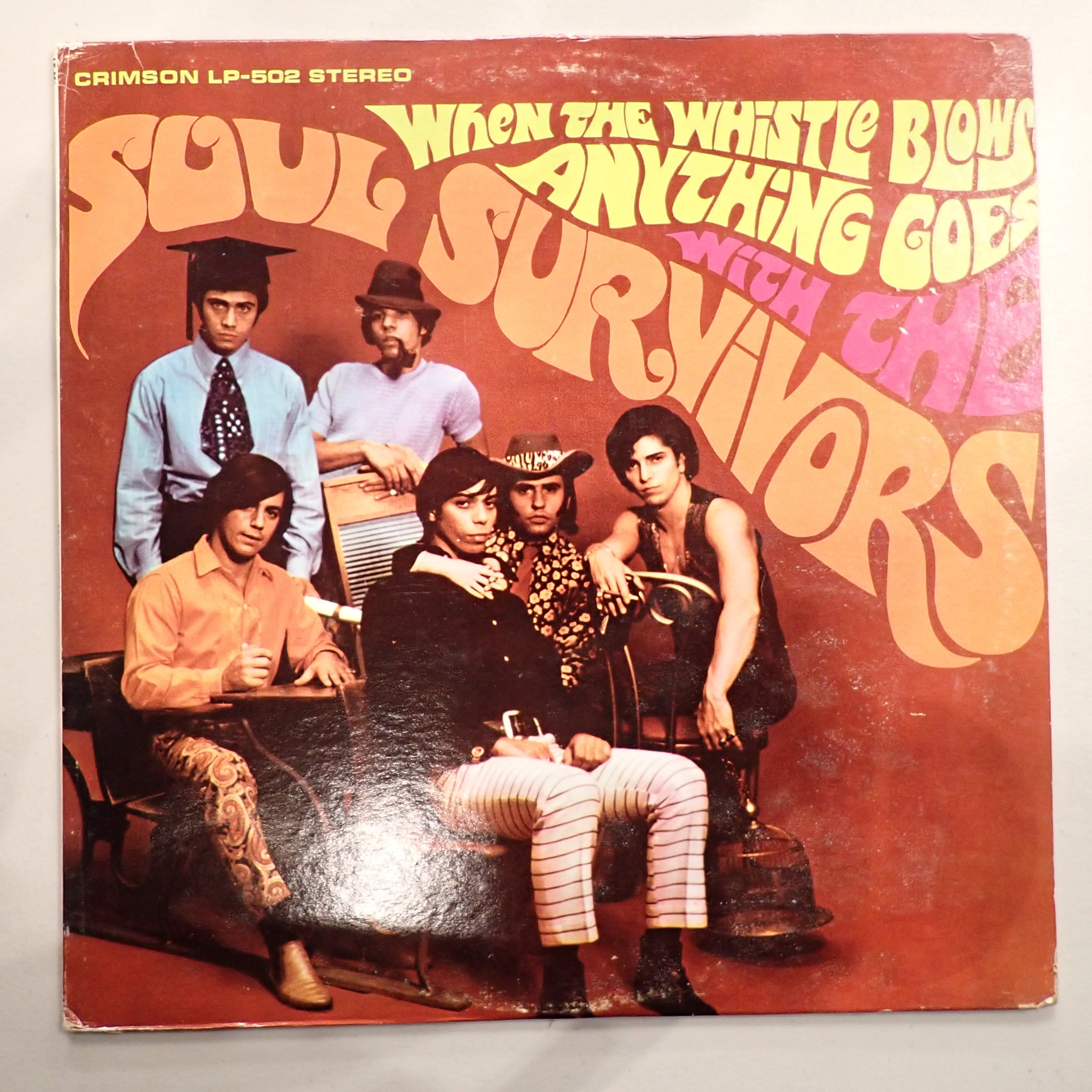 Soul Survivors - When The Whistle Blows Anything Goes With The Soul Survivors