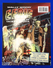 Wally Wood Eerie: Tales of Crime & Horror Deluxe Slipcase Hardcover Edition - Hardcover (Pre-Owned)