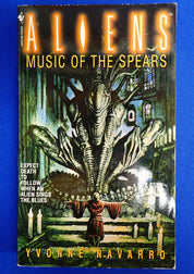 Aliens: Music of the Spears by Yvonne Navarro (1996) - Pocket Novel [Pre-Owned]