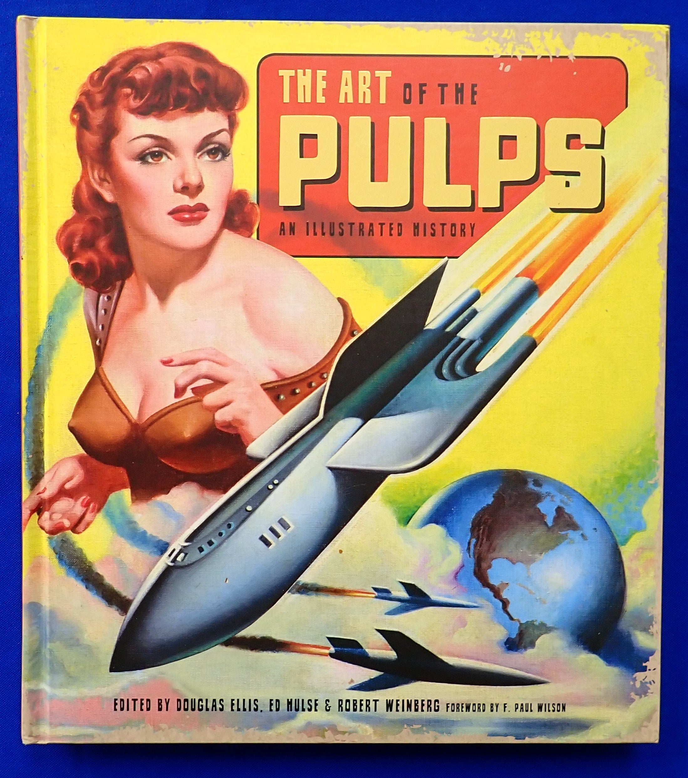 The Art of the Pulps: An Illustrated History - Hardcover (Pre-Owned)