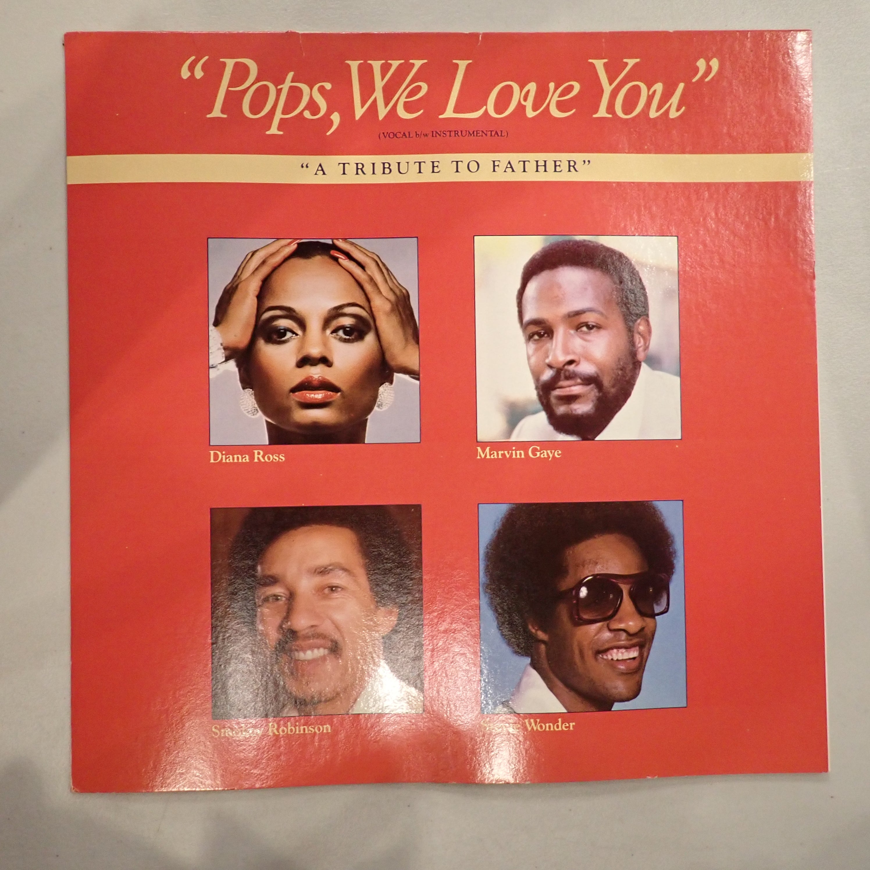 Diana Ross, Marvin Gaye, Smokey Robinson, Stevie Wonder - Pops, We Love You