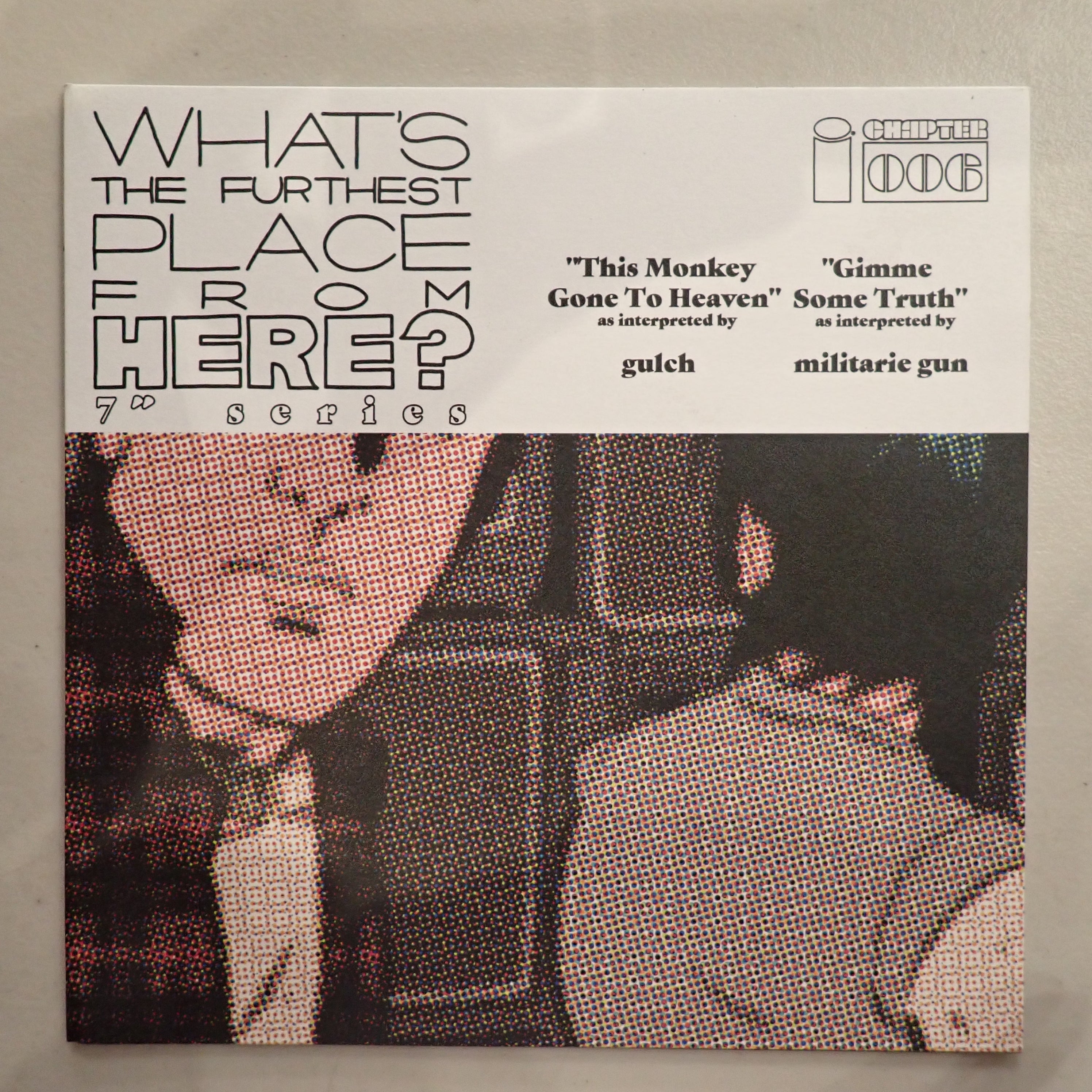 Gulch/Militarie Gun - What’s The Furthest Place From Here?