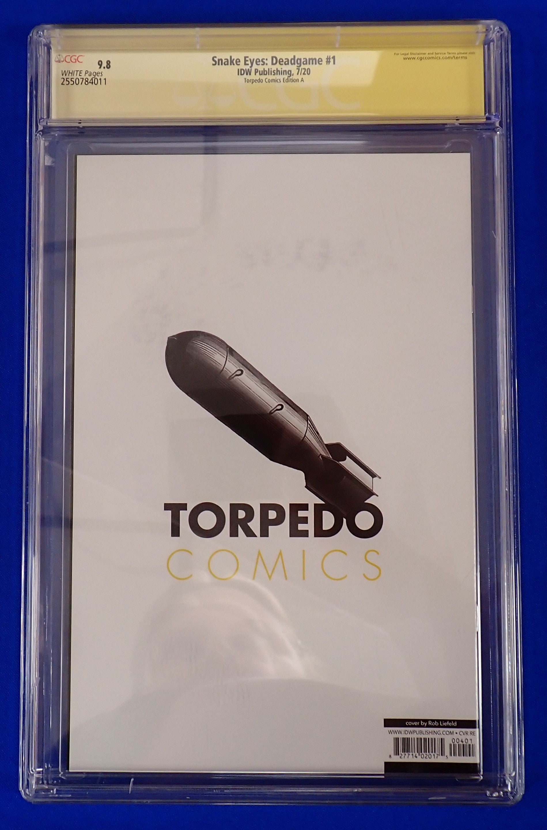 Snake Eyes: Deadgame #1 (2020) - CGC S.S. 9.8 - SIGNED by Rob Liefeld & Ray Park