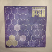 The Story Changes – Never In Daydream