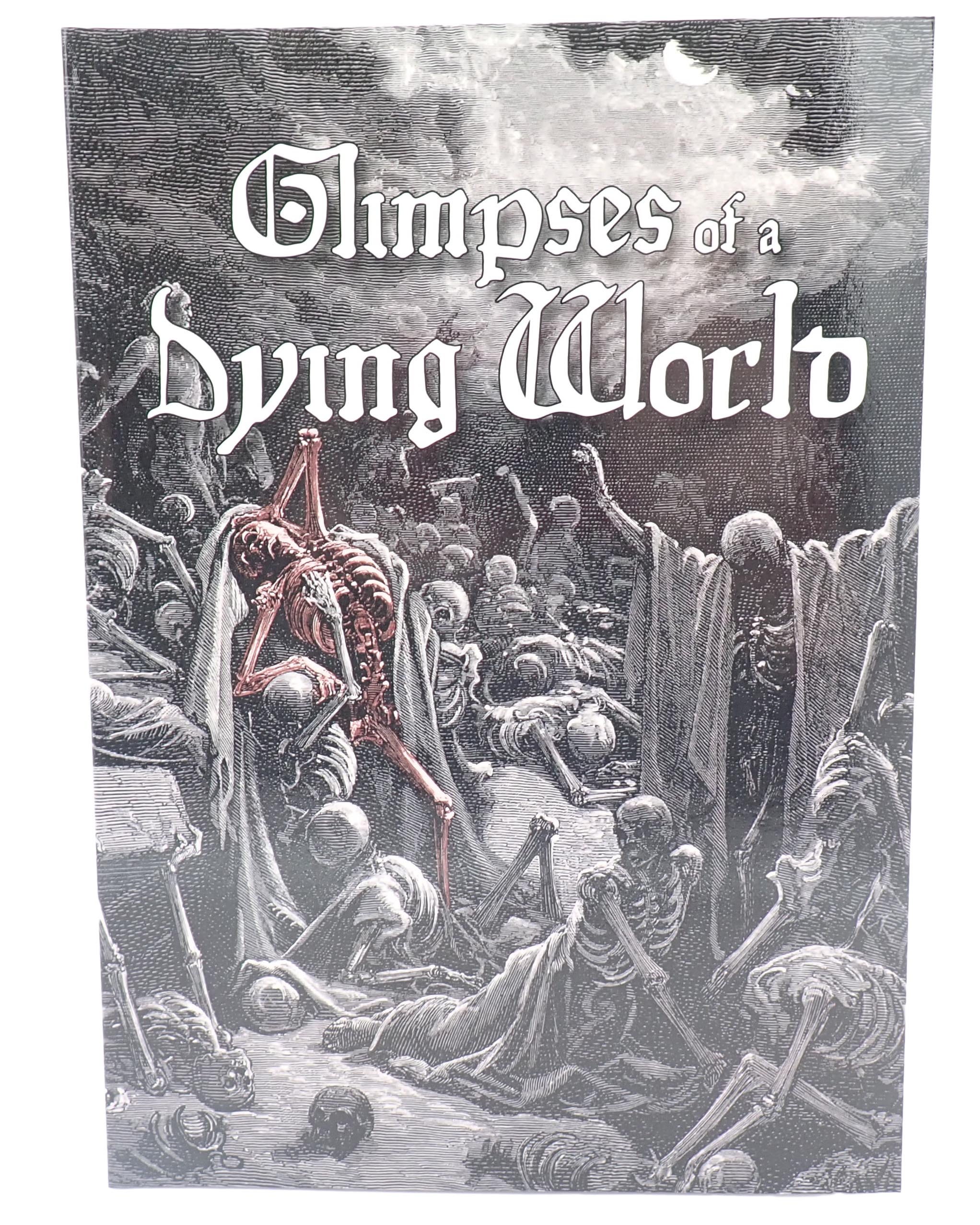 Glimpses of a Dying World - Mörk Borg [PRE-OWNED]