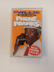 Willie & His Hilarious Phone Pranks - Cassette