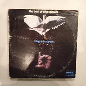 John Coltrane – The Best Of John Coltrane - His Greatest Years