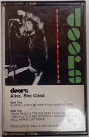 The Doors - Alive She Cried - Cassette Tape