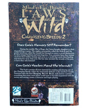 Laws of the Wild Changing Breeds: 2 - Werewolf the Apocalypse