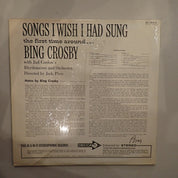 Bing Crosby With Jud Conlon's Rhythmaires And Orchestra – Songs I Wish I Had Sung