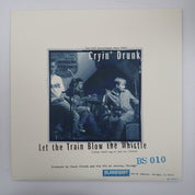 Old 97's – Cryin' Drunk - Vinyl