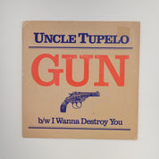 Uncle Tupelo - Gun/I Wanna Destroy You - Vinyl [PRE-OWNED]