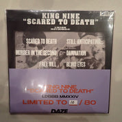 King Nine – Scared To Death