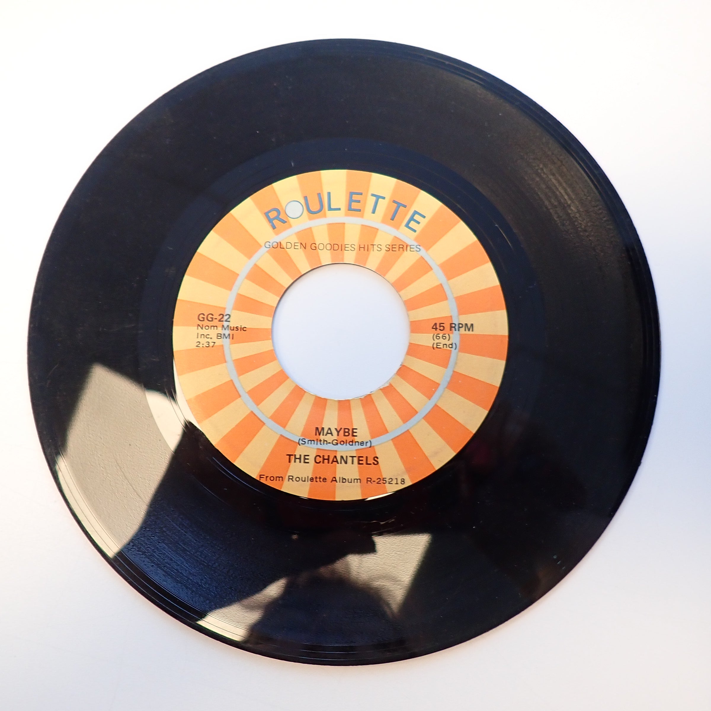 The Chantels – Maybe / I Can't Take It (Loose) - Vinyl