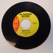 The Righteous Brothers – Unchained Melody / Hung On You - Vinyl