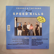 Chubby & The Gang – Speed Kills