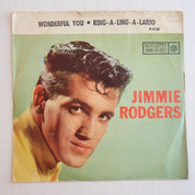 Jimmie Rodgers - Wonderful You / Ring-A-Ling-A-Lario - Vinyl