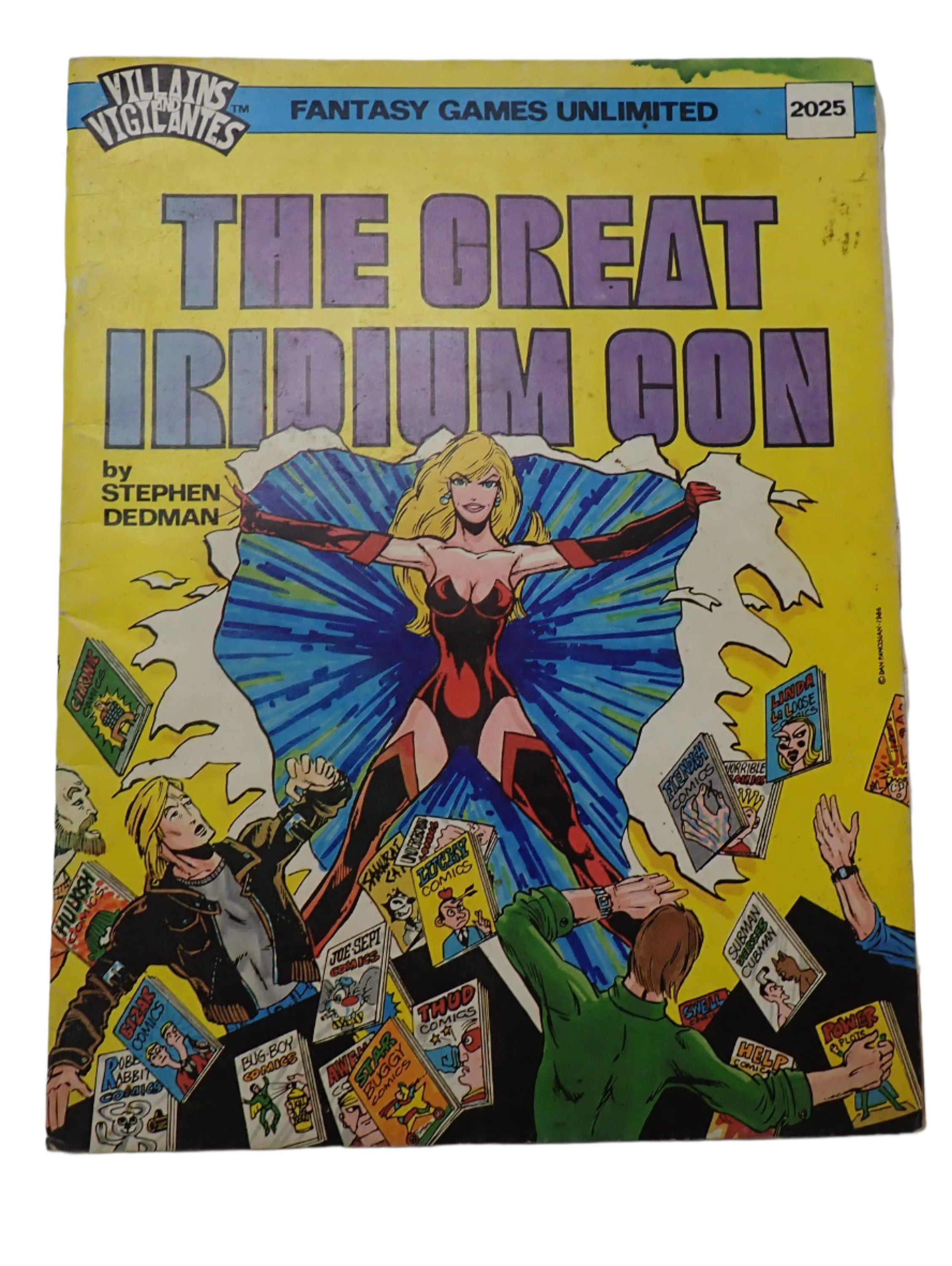 Villains and Vigilantes: The Great Iridium Con USED