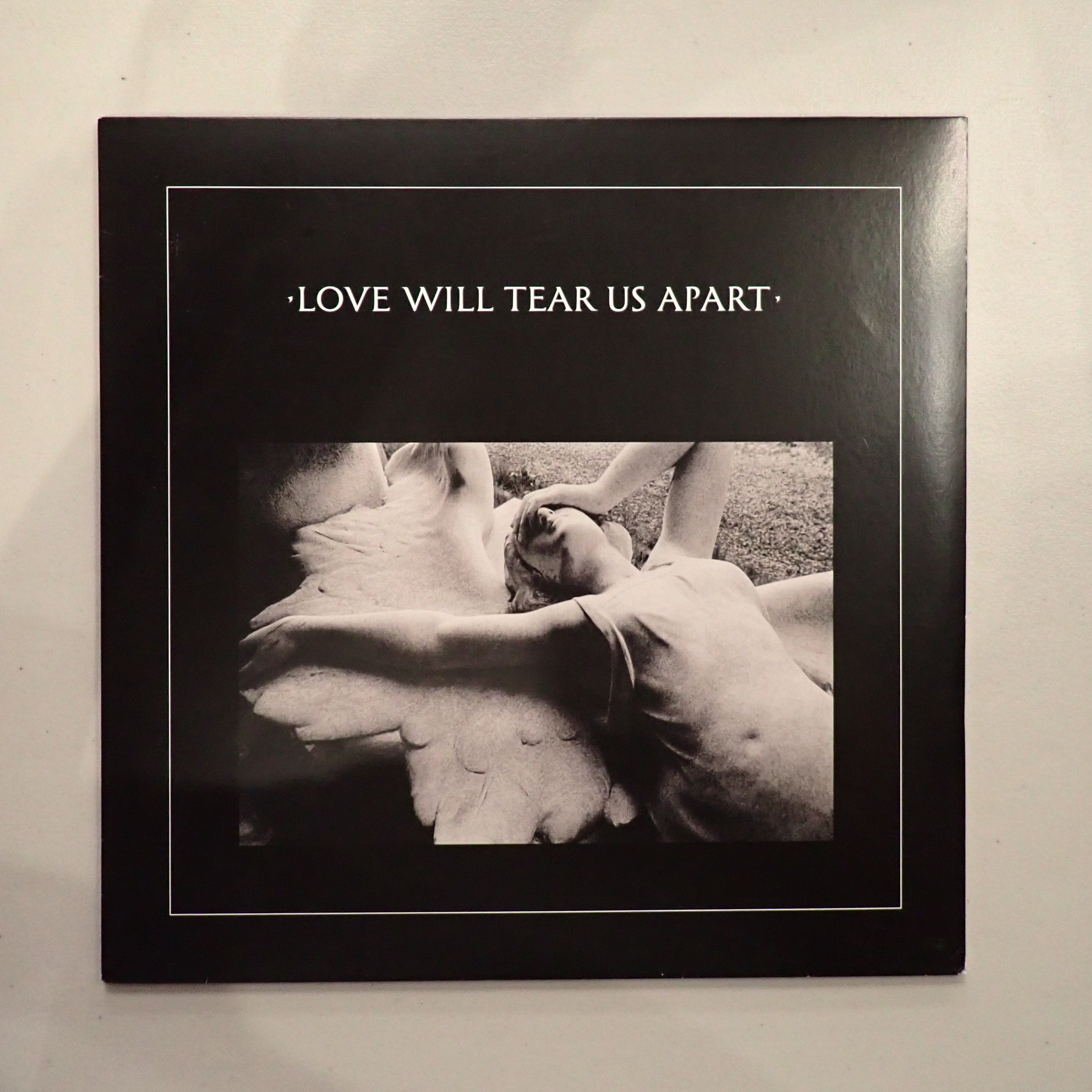 Joy Division – Love Will Tear Us Apart