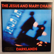 The Jesus And Mary Chain – Darklands