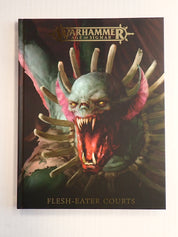 Warhammer Age of Sigmar: Death Battletome: Flesh-eater Courts [Pre-Owned]