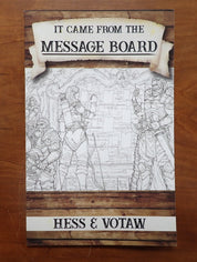 It Came From the Message Board - [PRE-OWNED]