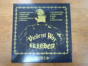 Violent Way - Bow To None