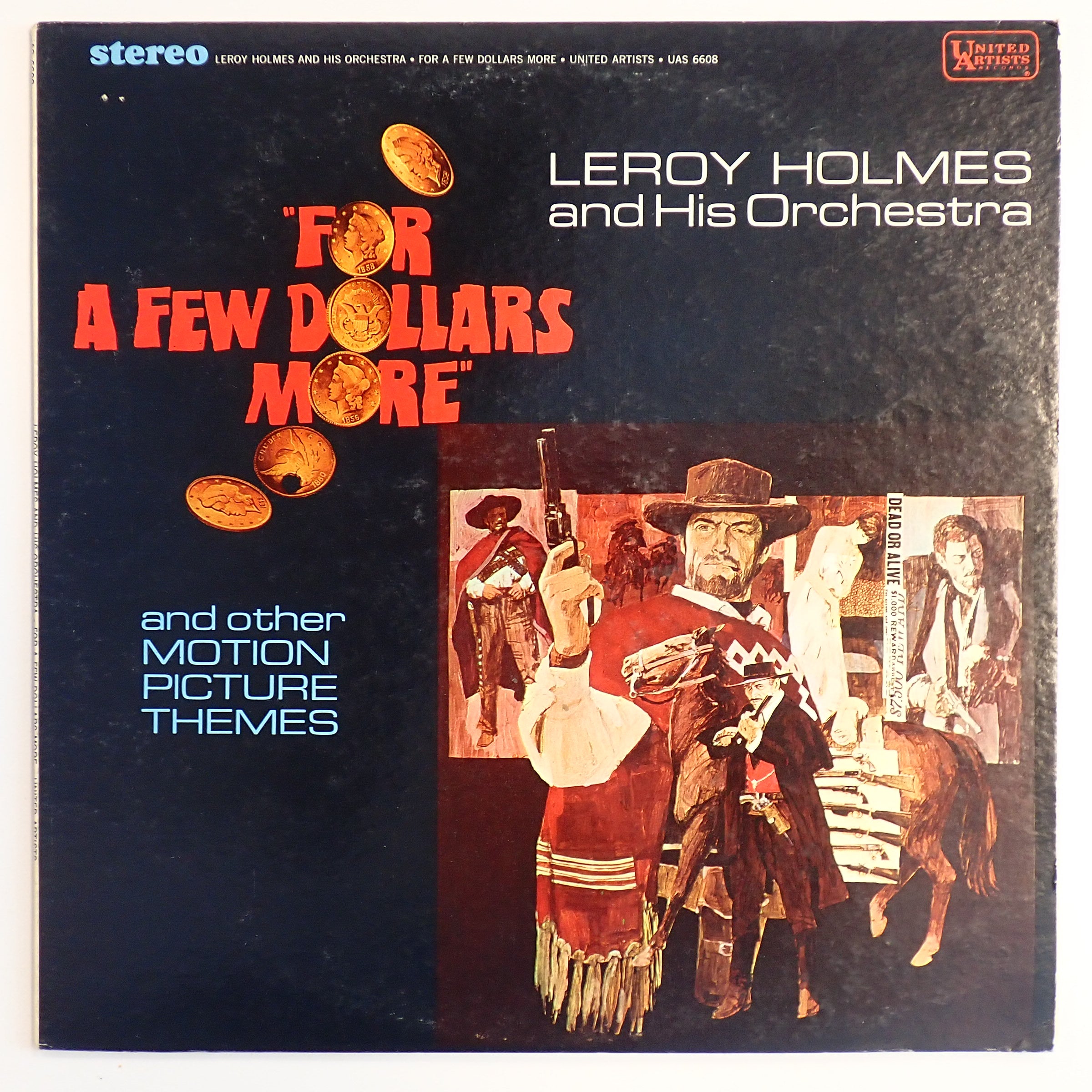 LeRoy Holmes And His Orchestra – For A Few Dollars More And Other Motion Picture Themes - Vinyl
