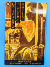 Green Arrow The Longbow Hunters TPB [Pre-Owned]