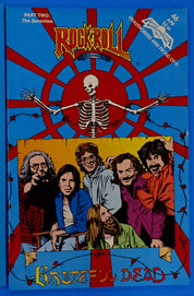Rock N' Roll Comics #45-47 - Grateful Dead Parts 1-3 (1992) VF/NM - Jay Allen Sanford Signed