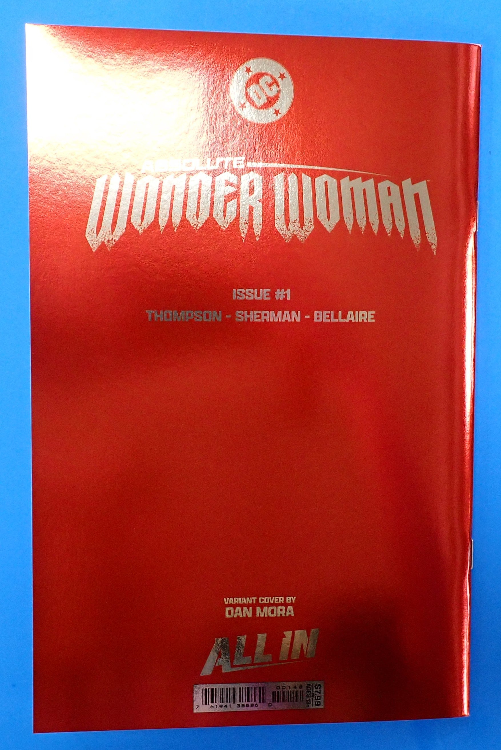 Absolute Wonder Woman #1 (2025) - NM+ (9.4) - Dan Mora Foil Variant