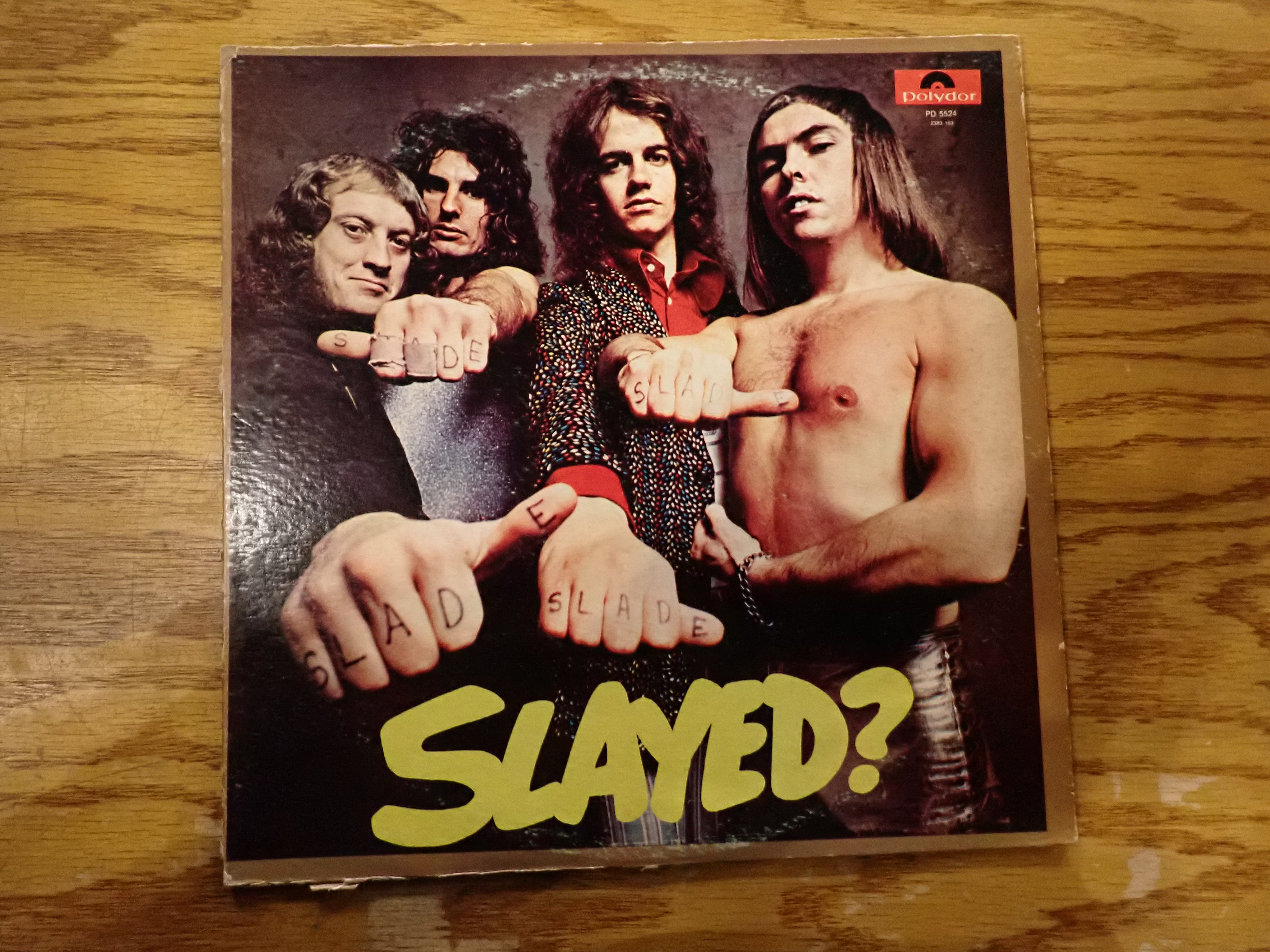 Slade - Slayed?