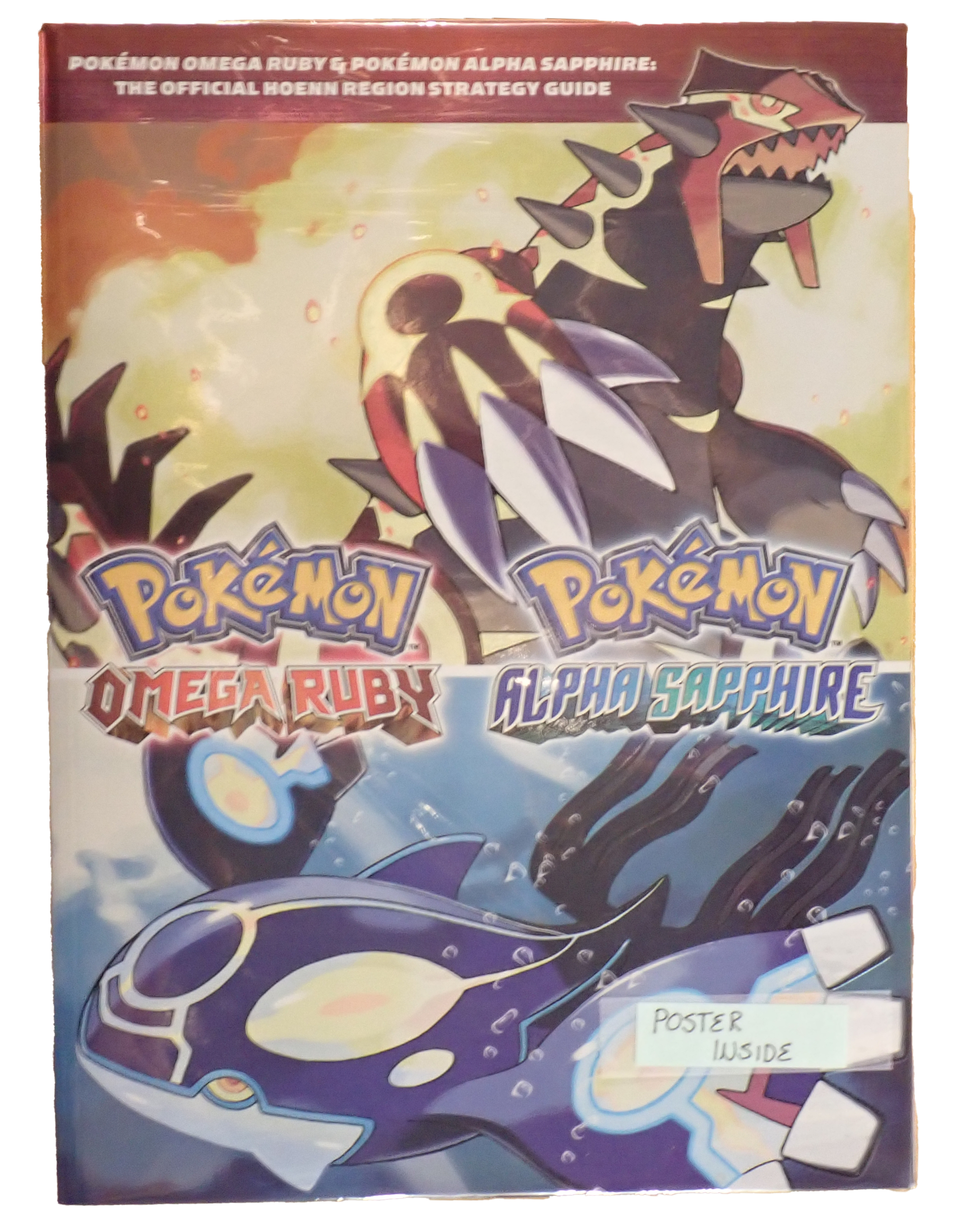 Pokémon Omega Ruby and Alpha Sapphire - Official Strategy Guide